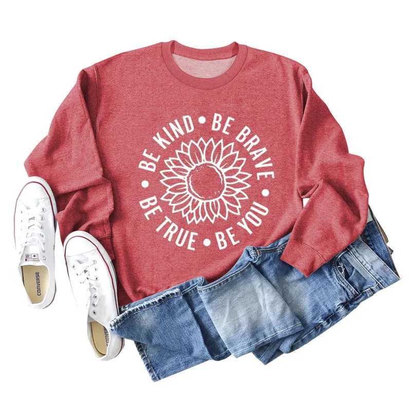 BE KIND BE BRAVE Letters Sunflower Print Long-sleeved Sweatshirt