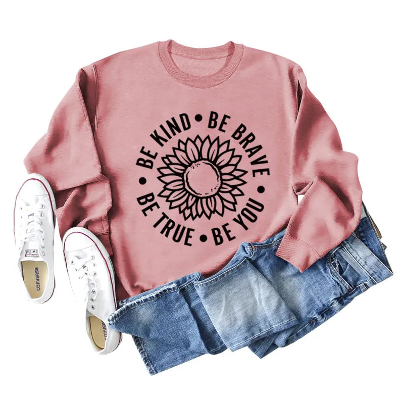 BE KIND BE BRAVE Letters Sunflower Print Long-sleeved Sweatshirt