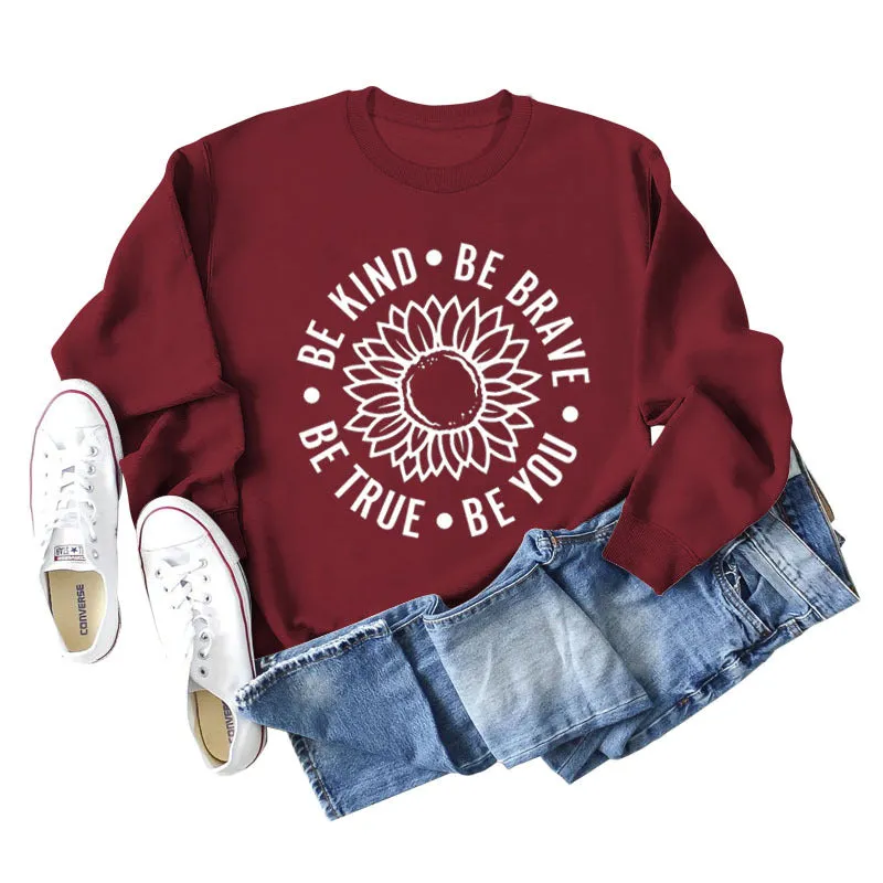 BE KIND BE BRAVE Letters Sunflower Print Long-sleeved Sweatshirt