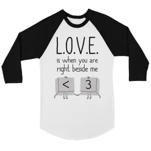 Love When You Beside Me Mens Baseball Shirt Cute Raglan Shirt Gift