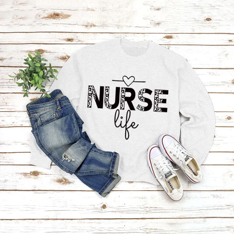 Pullover Round Neck Top Long Sleeve Nurse Life Printed Loose Sweater Cross Border