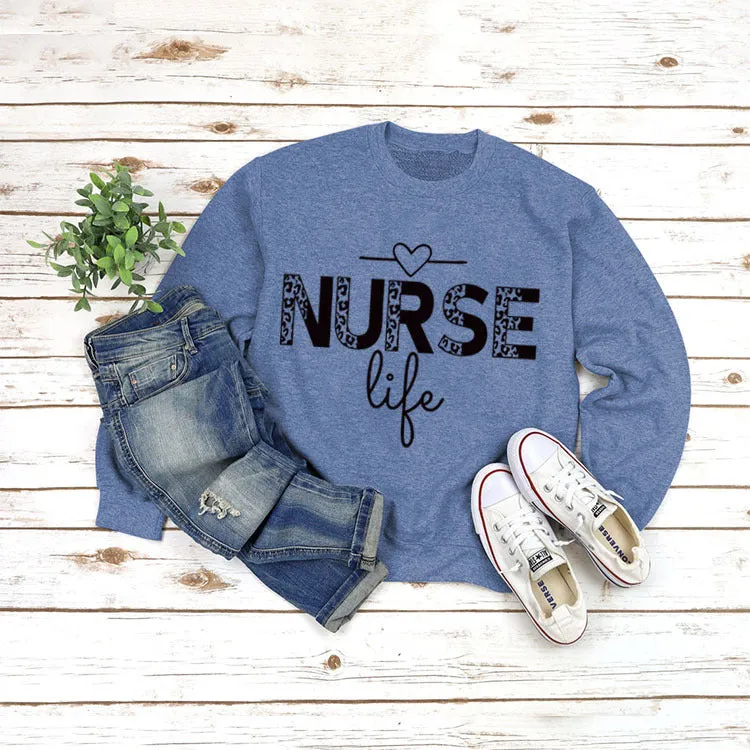 Pullover Round Neck Top Long Sleeve Nurse Life Printed Loose Sweater Cross Border