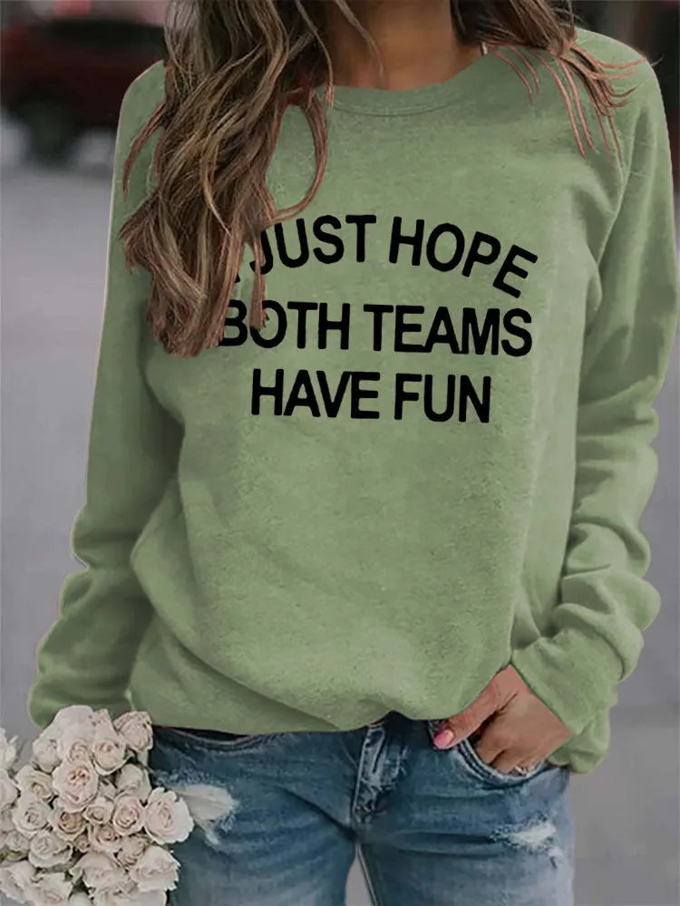 Round Neck Fashion Letters Women Tops Long Sleeve I JUST HOPE Print Loose Sweatshirt