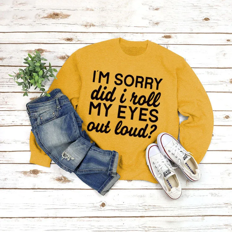 Round Neck Jacket Long Sleeve I'M SORRY Did Printed Loose Sweater