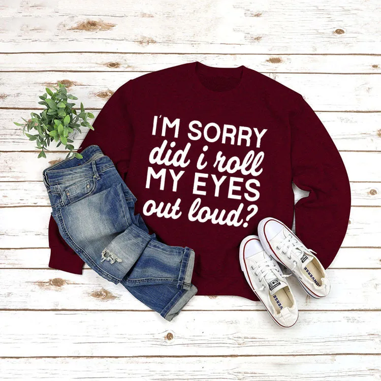 Round Neck Jacket Long Sleeve I'M SORRY Did Printed Loose Sweater